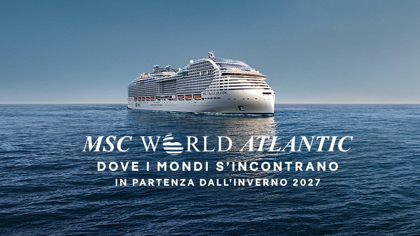 MSC World Atlantic | MSC Crociere